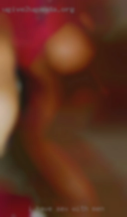 I have alot of sexual sex with men energy.