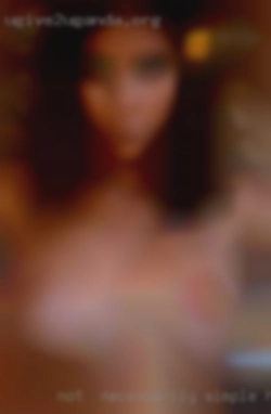 Not  necessarily only here simple housewife for hookups..